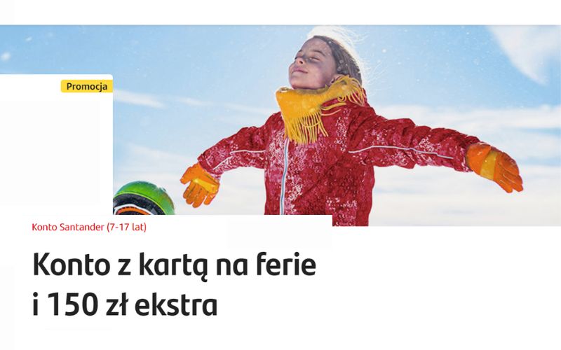 promocja santander konto dla dziecka 7-17 2