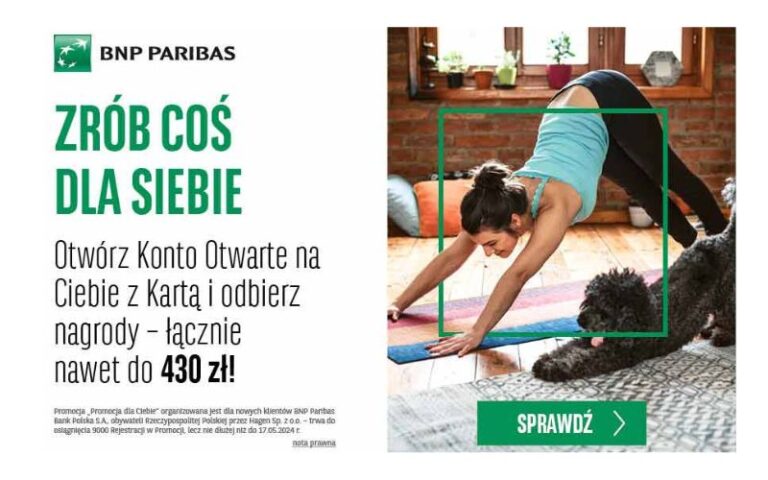 Zyskaj aż 430 zł po otwarciu konta osobistego w BNP Paribas!