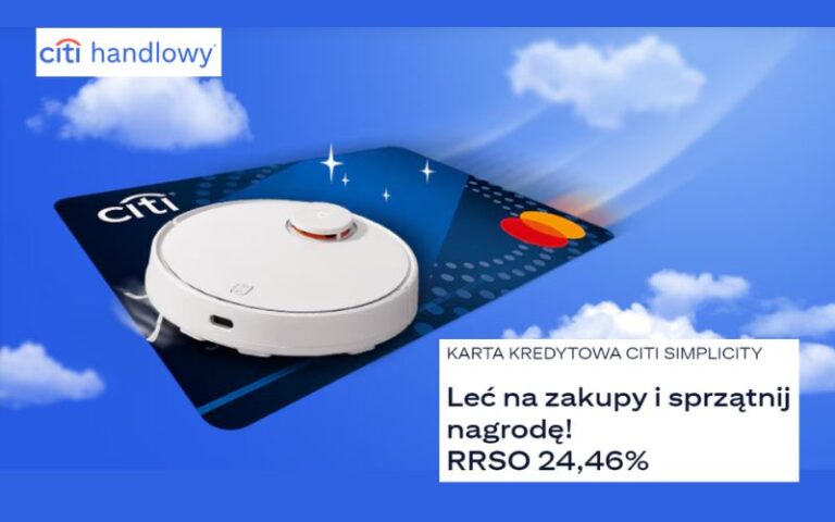 Zgarnij odkurzacz Xiaomi Robot Vacuum S20 oraz 300 zł w punktach Mastercard Bezcenne Chwile po założeniu karty kredytowej Citibank! Proste warunki!