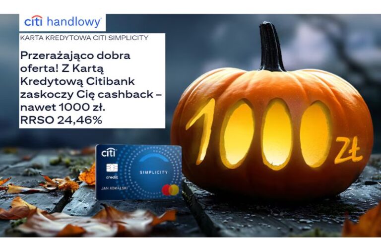 Mamy HIT! Rekordowe 1000 zł W GOTÓWCE po założeniu karty kredytowej Citibank Citi Simplicity + 750 zł po otwarciu DARMOWEGO konta osobistego!