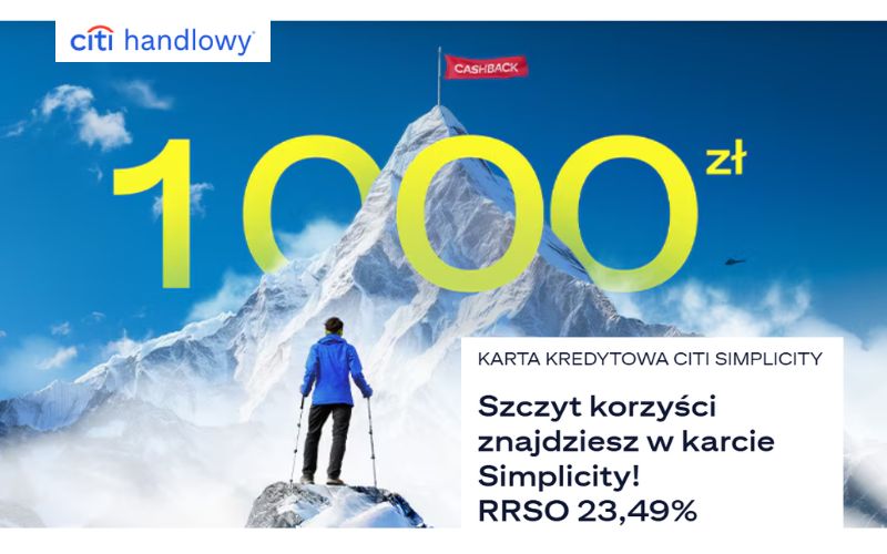 promocja karty kredytowej citibank - 1000 gotówka - edycja IV