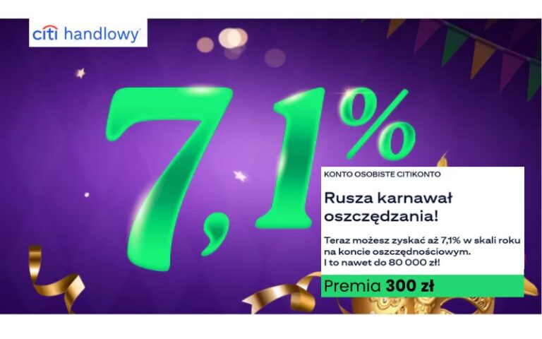 300 zł premii po założeniu CitiKonta oraz 7,1% do 100.000 zł na koncie oszczędnościowym + 1100 zł po założeniu karty kredytowej!