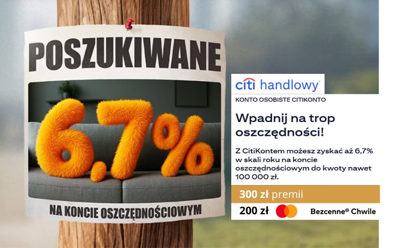 konto oszczednosciowe citibank - promocja citikonto - 500 - 6,7 2