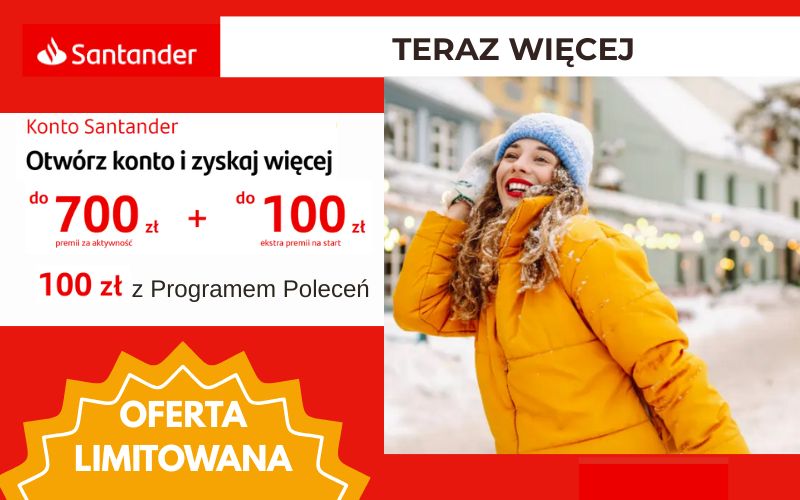 promocja konto santander - do 700 zł na start - zima 2025 - 2026 - dodatkowy bonus