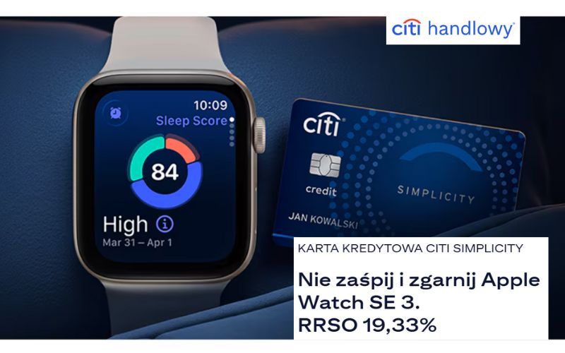 promocja karty kredytowej citibank - apple watch SE 3 - edycja II