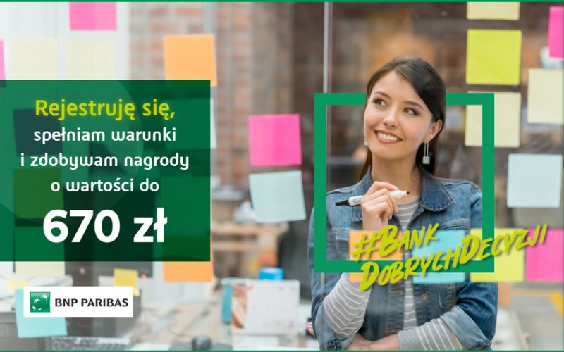 promocja konta osobistego bnp paribas - konto otwarte na ciebie - 670 - plan na premię