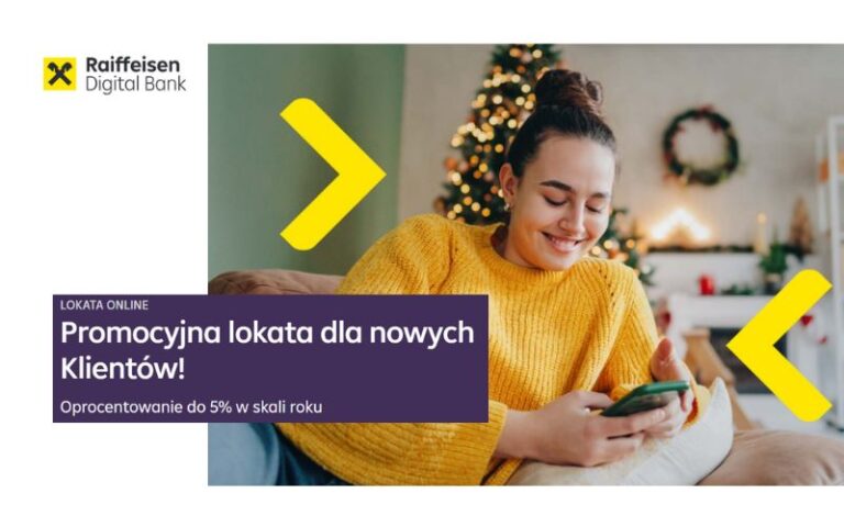 raiffeisen digital bank - lokata dla ciebie - 5- grudzień