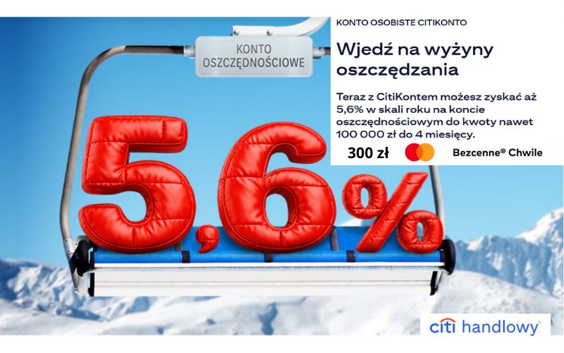 300 zł premii po założeniu CitiKonta oraz 6% do 100.000 zł na koncie oszczędnościowym + 1200 zł po założeniu karty kredytowej!