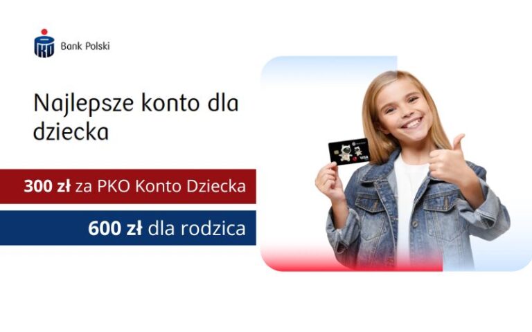promocja konta dla dziecka pko bp - PREMIA - pko konto dziecka