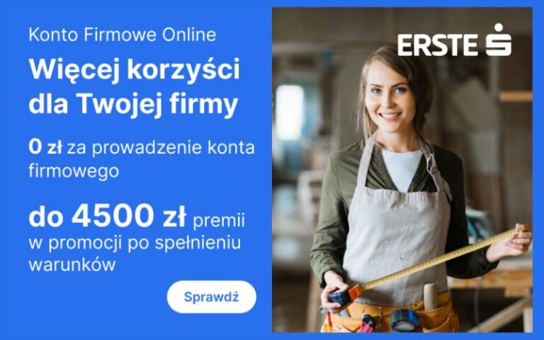 promocja konta firmowego online - erste bank polska - 4500 - lato 2026 2