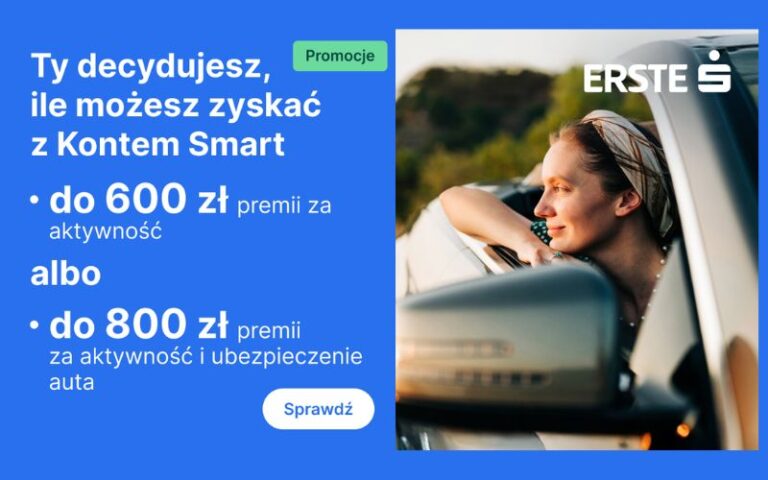 promocja erste bank polska - konto smart - premia 600 - 800 - kantor erste - 300 - sierpień - wrzesień 2026