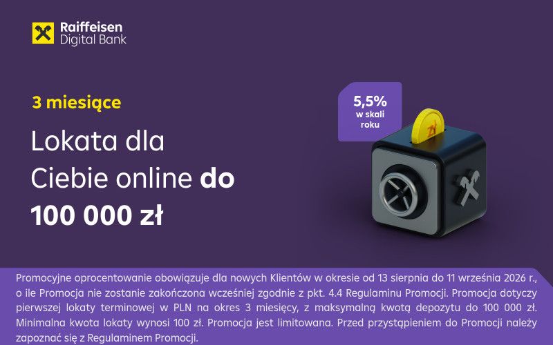 raiffeisen digital bank - lokata dla ciebie - 5-5 - sierpien - wrzesien 2026