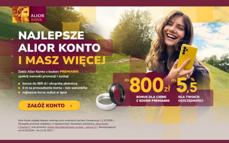 promocja alior bank alior konto - alior konto z premia II - 1300 - premia800 2